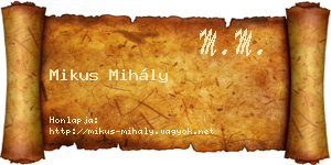 Mikus Mihály névjegykártya
